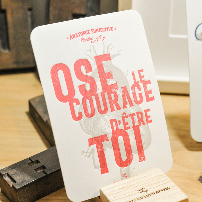 Carte Letterpress Ose le Courage d'être Toi