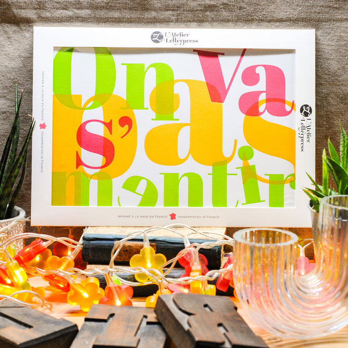 Affiche Letterpress On va pas s'mentir