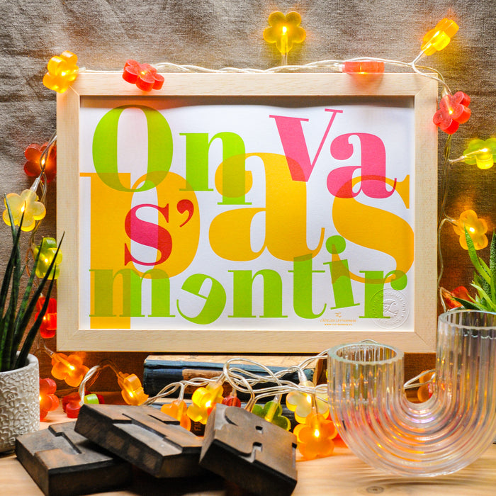 Affiche Letterpress On va pas s'mentir