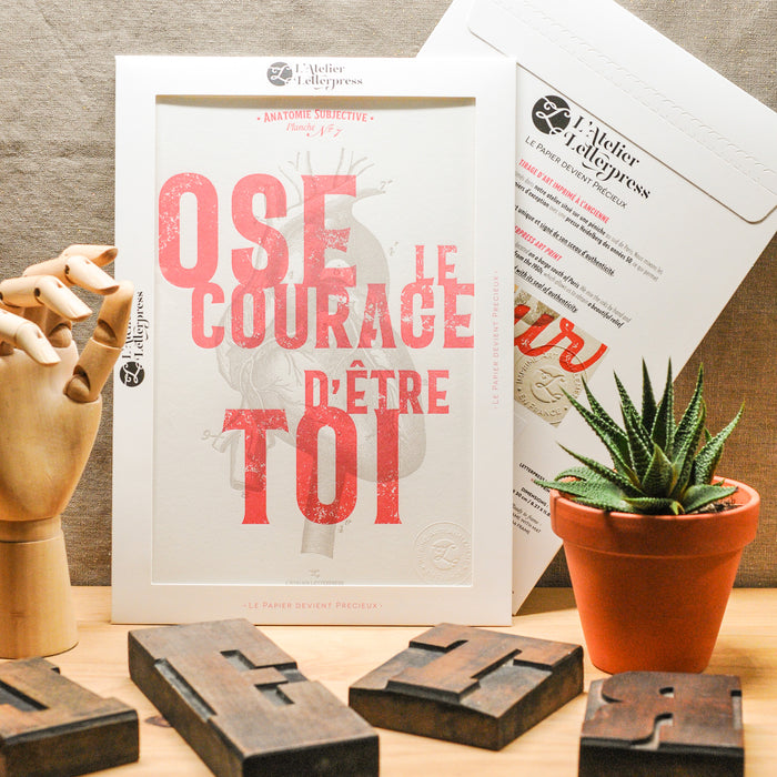Letterpress Art Print Dare the Courage to be You
