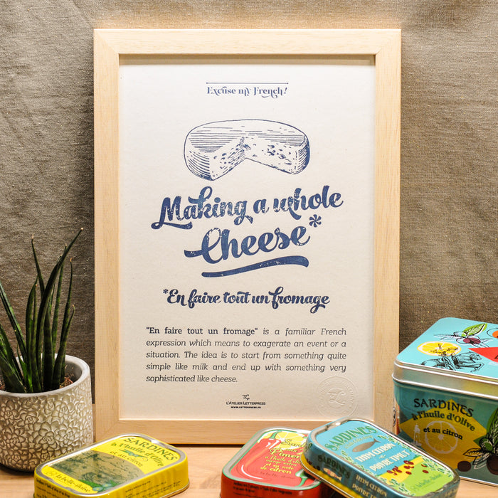 Affiche Letterpress En faire tout un Fromage