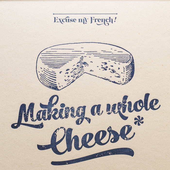 Affiche Letterpress En faire tout un Fromage