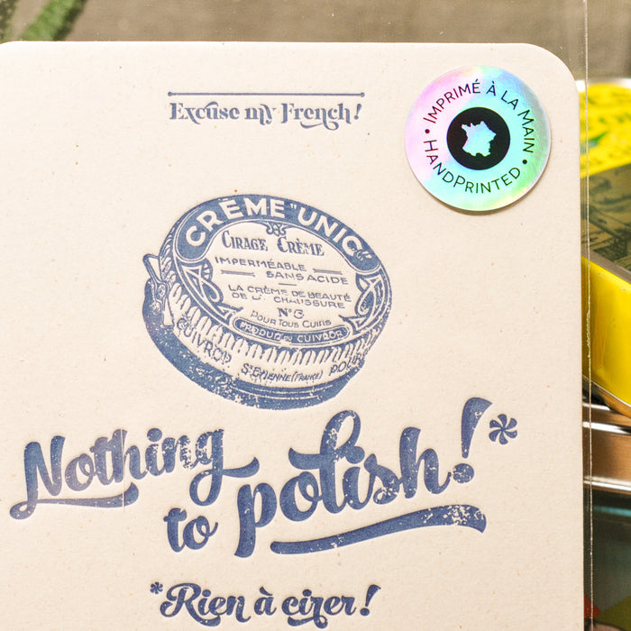 Letterpress Card Nothing to Polish
