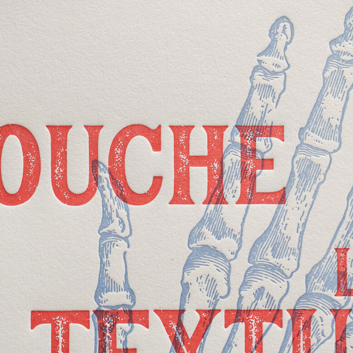 Letterpress Art Print Touch the Texture of the World