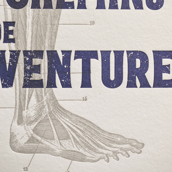 Letterpress Art Print Walk the Paths of Adventure