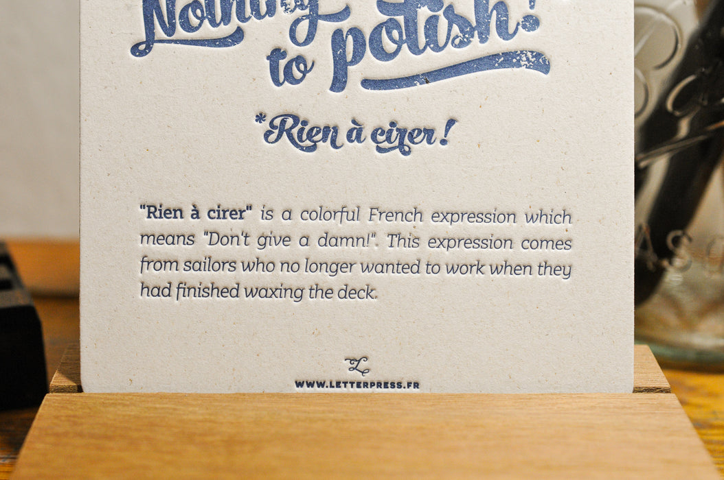 Letterpress Card Nothing to Polish